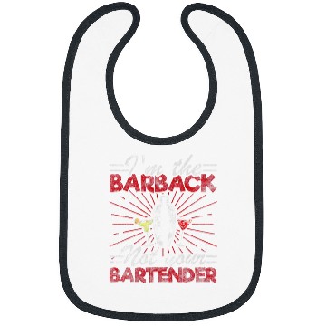 Discover Im The Barback Not Your Bartender Funny Bartender Bibs