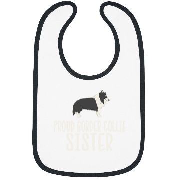 Discover Proud Border Collie Sister Bibs