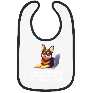 Discover Im an Editor I Do ClickClickClick On The Computer 23 Bibs