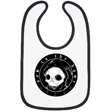 Discover Sad To The Bone Bibs