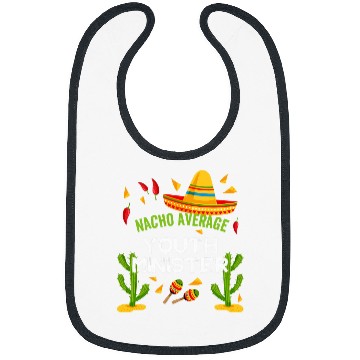 Discover Nacho Average Youth Minister Cinco De Mayo Bibs