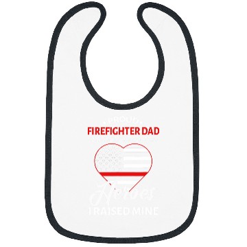 Discover Proud Firefighter Dad I Raised Mine Heroes Fathers Day Bibs