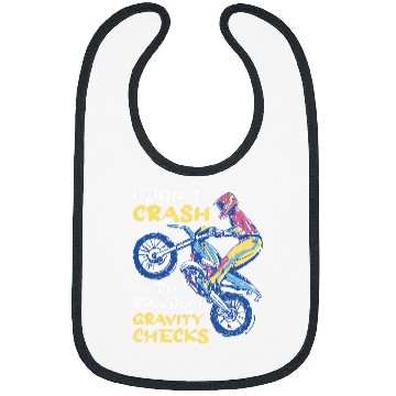 Discover Motocross I Dont Crash I Do Random Gravity Checks Bibs