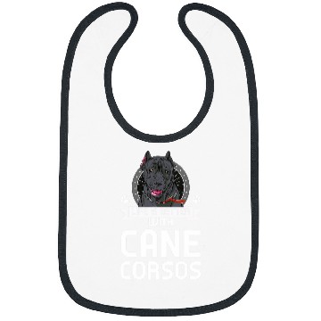 Discover Life is better with Cane Corsos Cane Corso Bibs