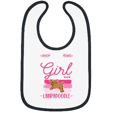 Discover Never stand between a Girl and her Labradoodle Bibs