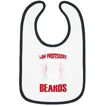 Discover Awesome Law Professors Job Coworker Tattoo Beard Bibs