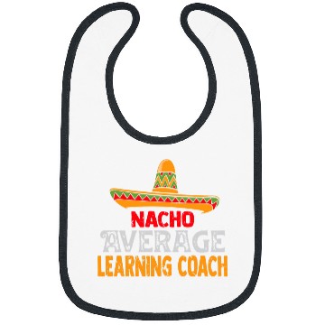 Discover Nacho Average Learning Coachs Cinco De Mayo Mexican Matching Bibs