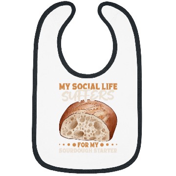 Discover My Social Life Stuffers Sourdough Starter Bread Baker Bibs