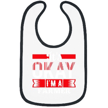 Discover Its Okay Im A FARMER 2for FARMERS Bibs