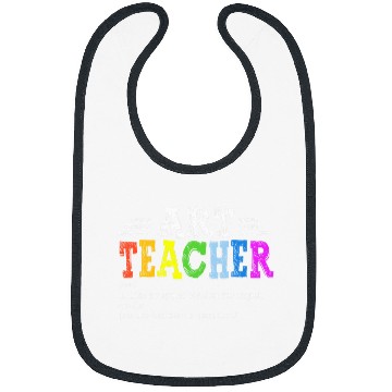 Discover Teacher Appreciation Art Teacher Definition bests School Tee Bibs