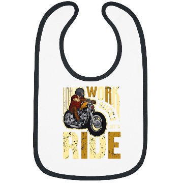 Discover Work Sucks Lets Ride Motorcycle Riding Chopper For Biker 22 Bibs