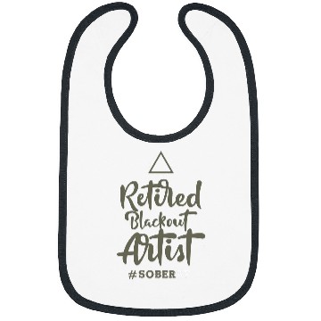 Discover Retired Blackout Artist SOBERAF Sobriety Alcoholism Bibs