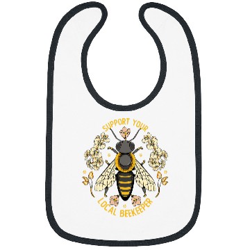 Discover Support Your Local Beekeeper Funny Professional Beekeeper Bibs