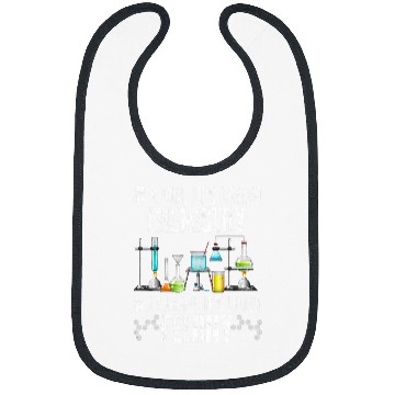 Discover In A Lab Its Called Chemistry Science Funny Sarcastic Bibs