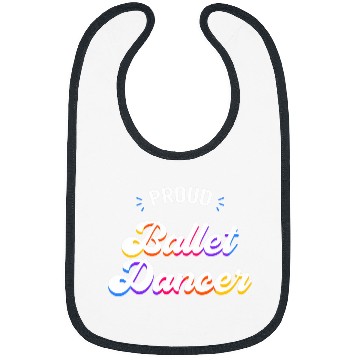 Discover Proud Ballet Dancer Job Bibs