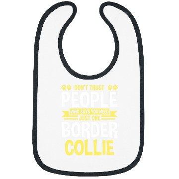 Discover you need just one Border Collie Border Collie Bibs