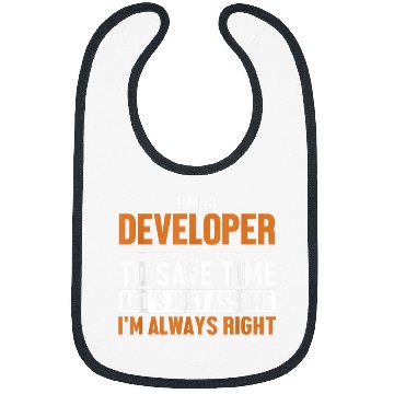 Discover Developer Lets Assume Im Right Engineer Software Developer Bibs