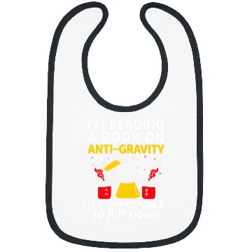 Discover AntiGravity Book I Cant Put It Down Funny Physics Teacher Bibs