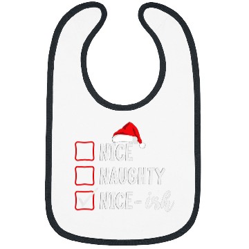 Discover xmass Nice Naughty NiceIsh Christmas List Bibs