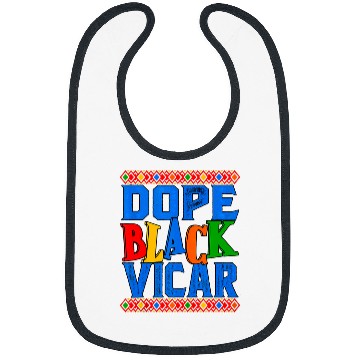 Discover Dope Black Vicar African American Tank Top Bibs