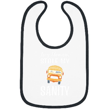 Discover Tiny Humans Stole My Sanity School Bus Driver Bibs