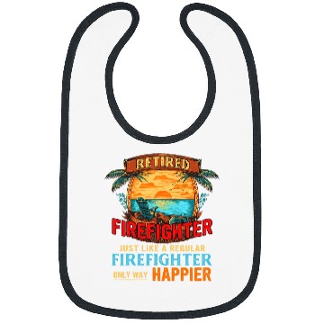 Discover vintages Beach Retired Firefighter Definition Only Happier Bibs