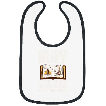 Discover History Teacher Student History Professor History Buff Bibs