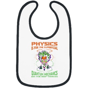 Discover Physicist Cool Science Scientist Quantum Physics Bibs