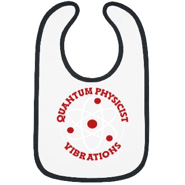 Discover Physicist Cool Science Scientist Quantum Physics 1 Bibs
