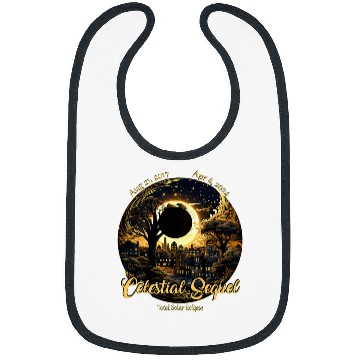 Discover 2024 Total Solar Eclipse Celestial Sequel 2017 Totality Sun Bibs