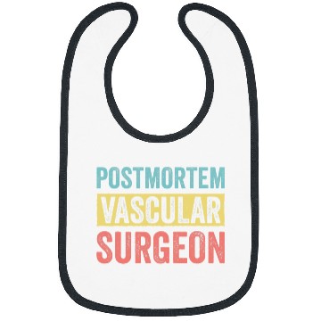 Discover Mortician Postmortem Vascular Surgeon 2 Bibs