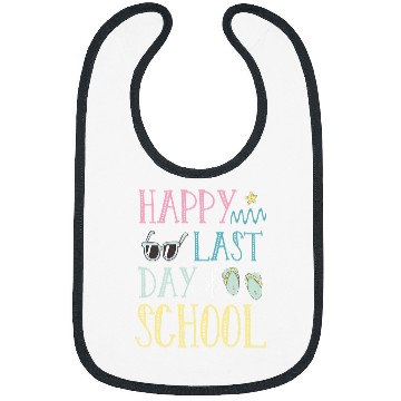 Discover Happy last day of school Teacher Summer Bibs
