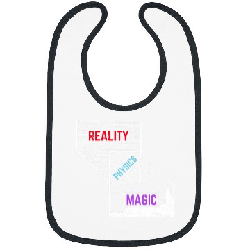 Discover Reality Physics Magic Physics Major Student Future Physicist Bibs