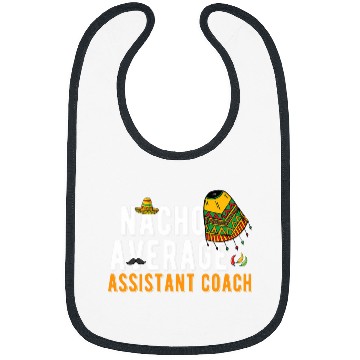 Discover Nacho Average Assistant Coachs Cinco De Mayo Sombrero Bibs