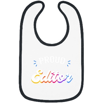 Discover Proud Editor Job Bibs