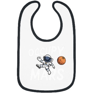 Discover Occupy Mars Astronaut Space Explorer Astronomy Lover Bibs