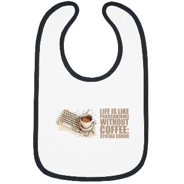 Discover caffeines Coder Software Developer Engineer Coffee Programmer 46 Bibs