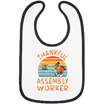 Discover Assembly Worker Job Funny Thanksgiving Bibs
