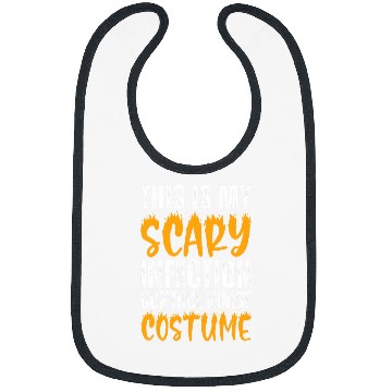 Discover My Scary Infection Control nurses Funny nurses Halloween Bibs