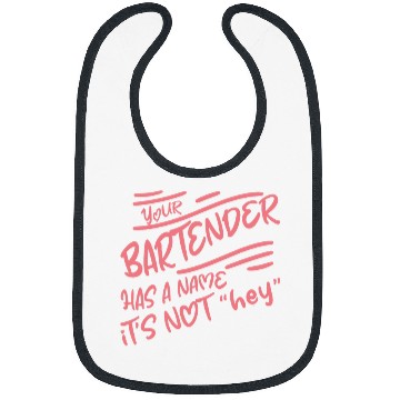 Discover Your Bartender Has A Name Its Not Hey 2 Bibs