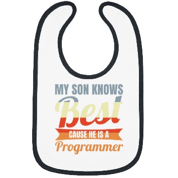 Discover My Son Knows He Is A Programmer Computer Scientist 2 Bibs