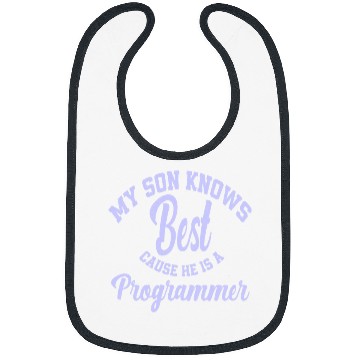 Discover My Son Knows He Is A Programmer Computer Scientist 1 Bibs