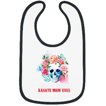 Discover Karate Mom Nicest Mean Candy Skull Bibs