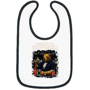 Discover Pissing Off the Bartender Funny Bartending Humor Mixologist Bibs