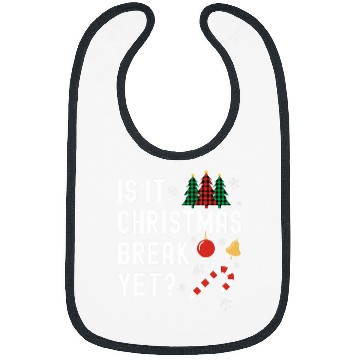 Discover Is It Christmas Break Yet Funny Holiday Santa Lights Student Bibs