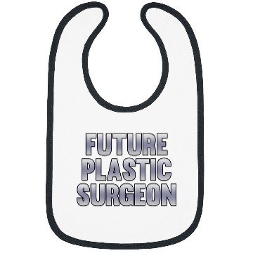 Discover Future Plastic Surgeon Surgery medicals Doctor Graphic Bibs