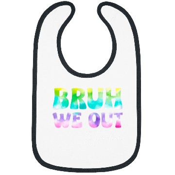 Discover Teacher Bruh We Out Teachers Student Kids End Of School Year Bibs