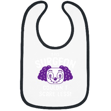 Discover This Surgeon Couldnt Scare Less Halloween Surgery Scary 5 Bibs