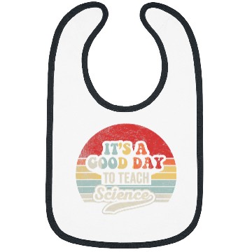 Discover Retro Its A Good Day To Teach Science Science Teacher Gift Bibs
