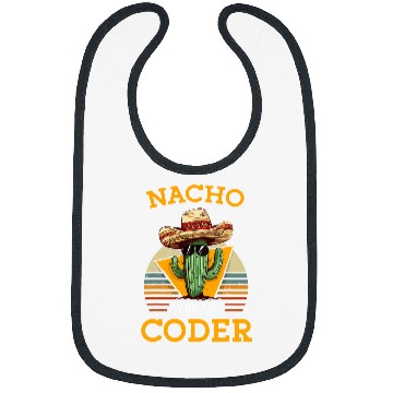 Discover Nacho Average Coder Mexican Software Programmer Funny Joke 1 Bibs